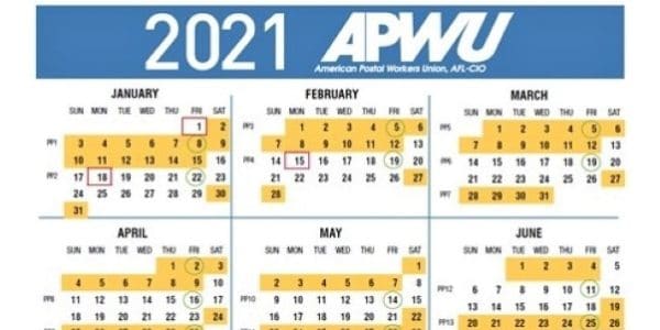 APWU 2021 Pay & Holiday Calendar, Leave Chart - 21st Century Postal Worker