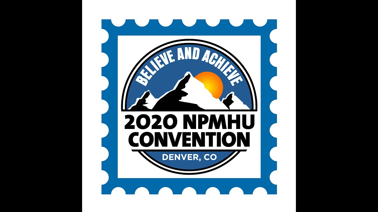 NPMHU 2020 National Convention rescheduled for August 8-11, 2022