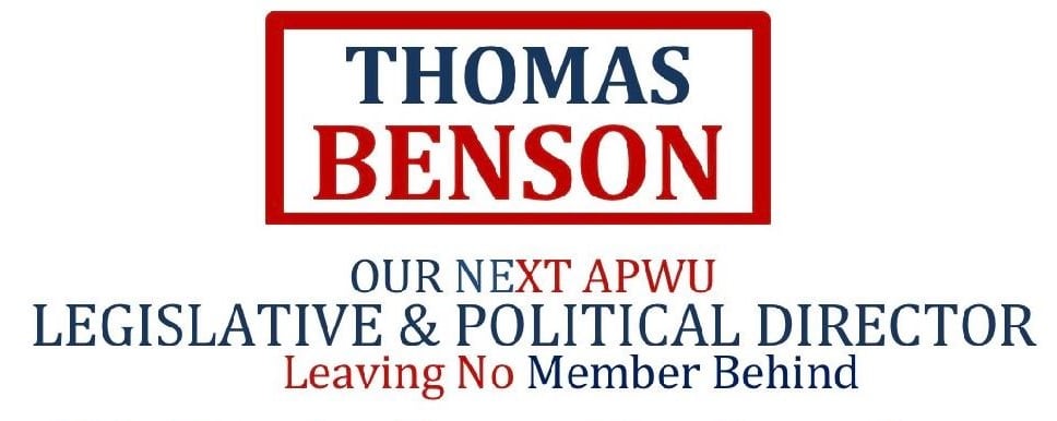 Thomas Benson - Candidate for APWU Legislative and Political Director