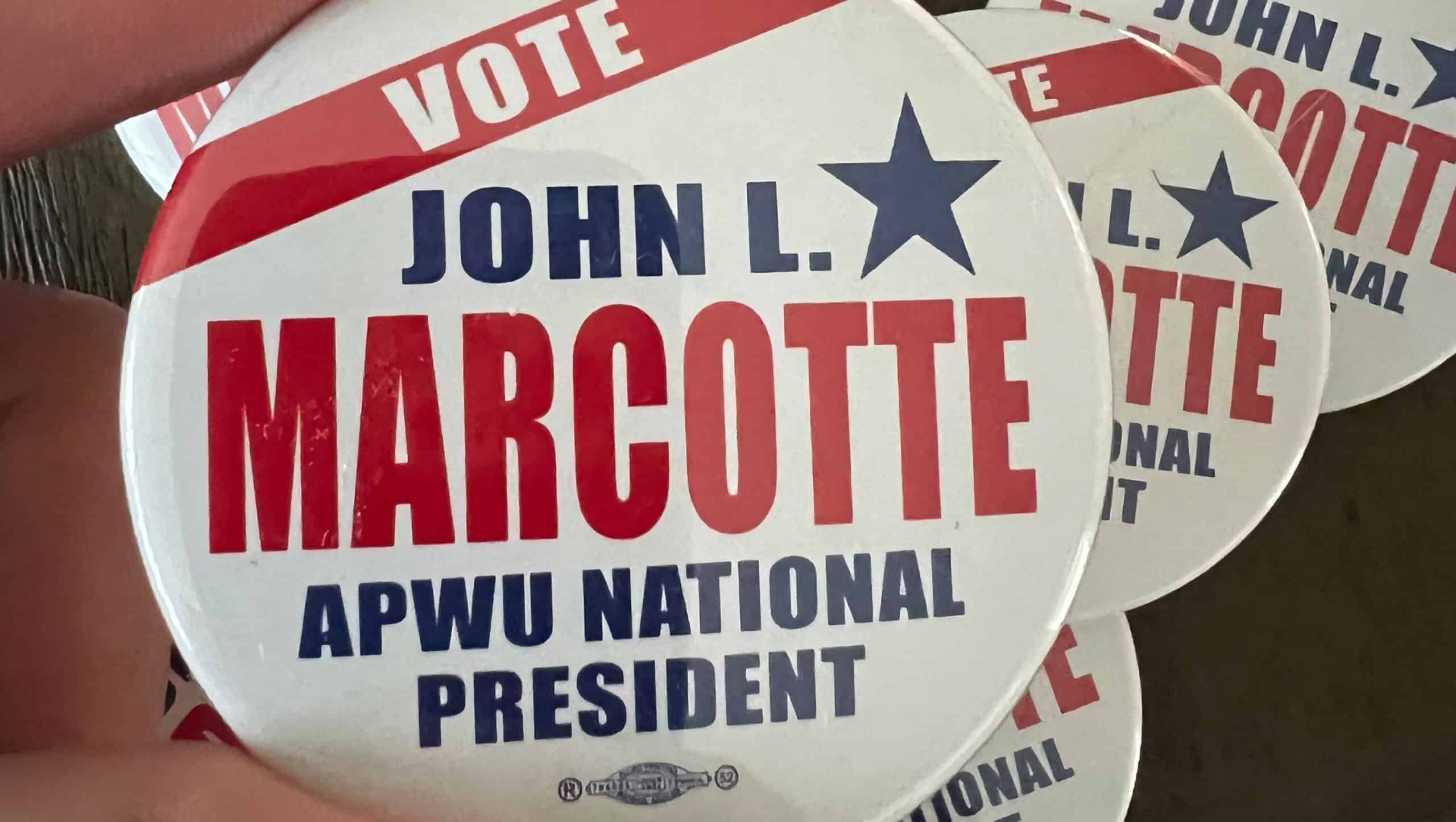 John Marcotte for APWU president